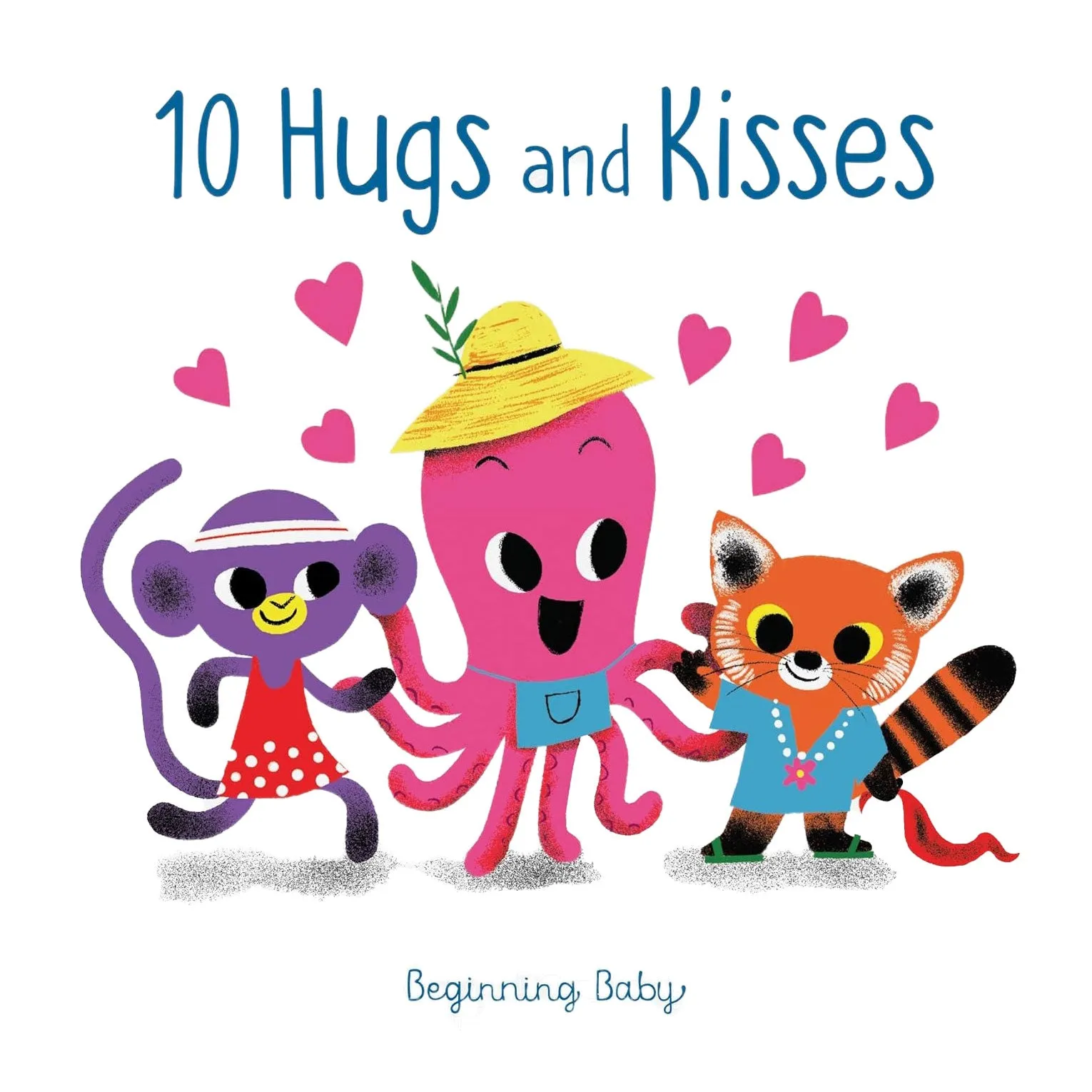 Beginning Baby Book - 10 Hugs and Kisses