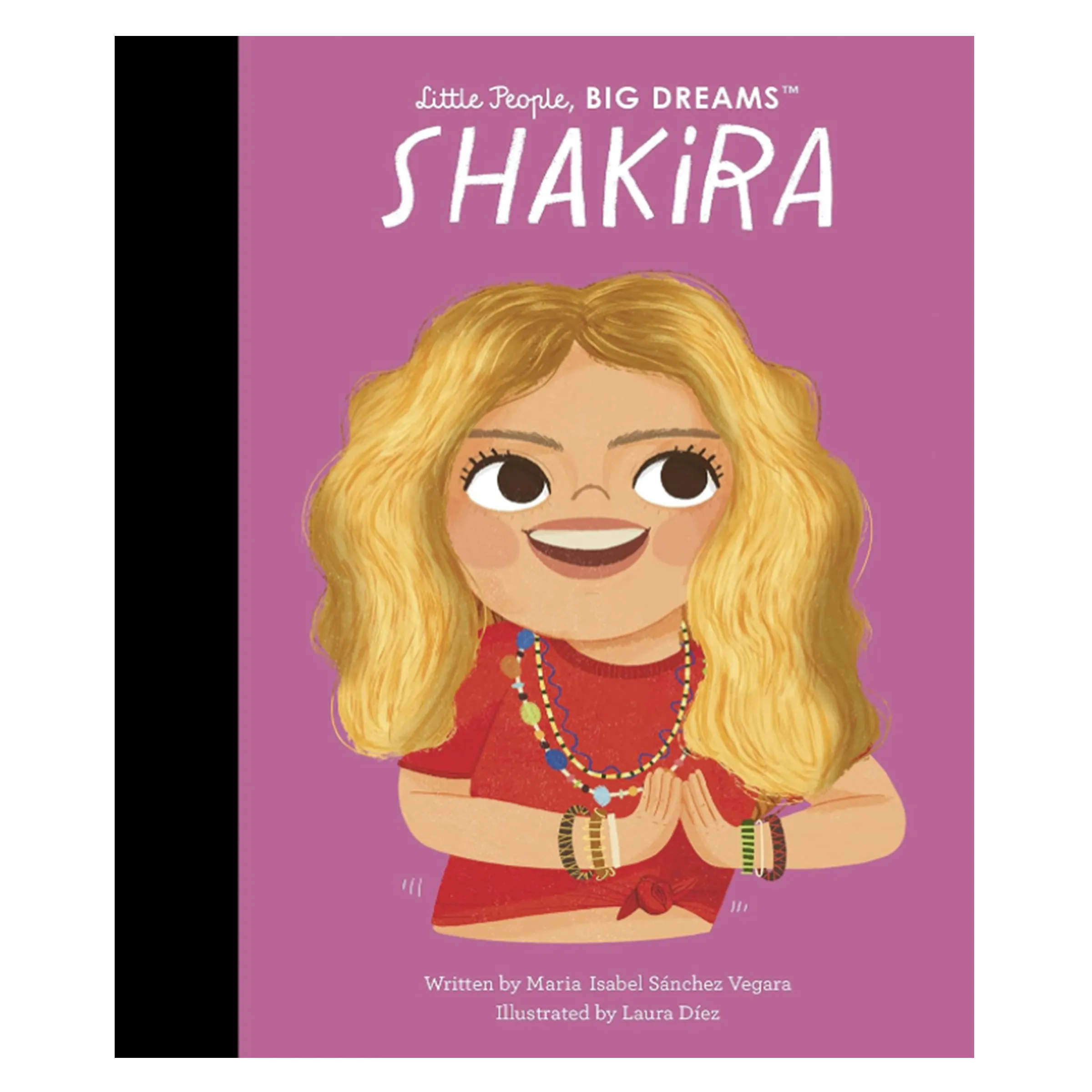 Little People, Big Dreams | Shakira