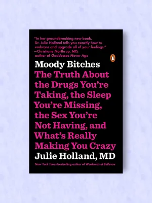 Moody Bitches (Paperback)