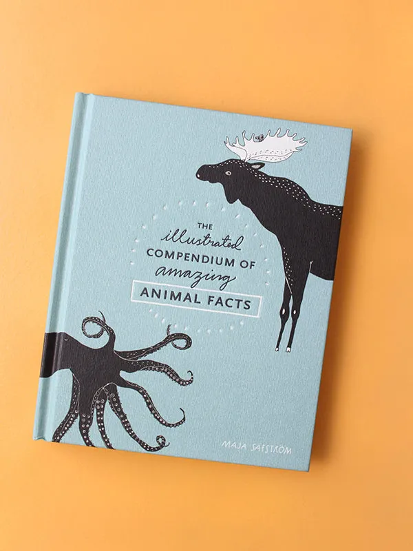 The Illustrated Compendium Of Amazing Animal Facts