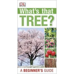 What's That Tree? Beginner's Guide