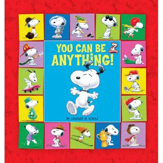 You Can Be Anything - Snoopy Book